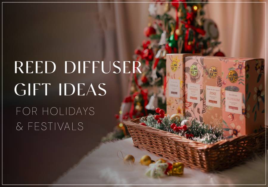 Seasonal Fragrances: Reed Diffuser Gift Ideas for Holidays and Festivals