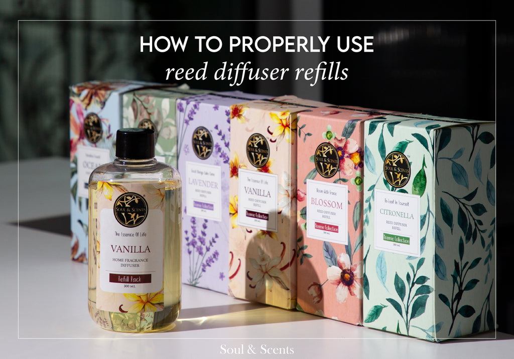 Eco-Friendly Home Fragrance: How to Properly Use Reed Diffuser Refills by Soul and Scents